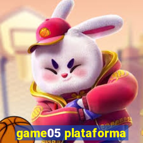 game05 plataforma