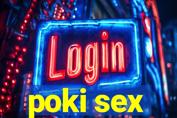 poki sex