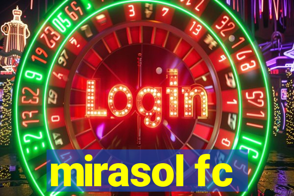 mirasol fc