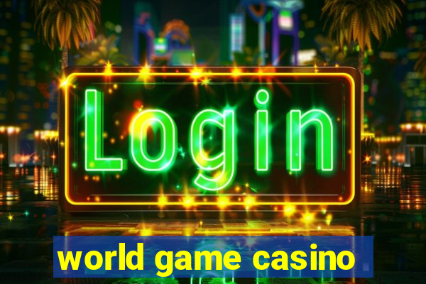 world game casino