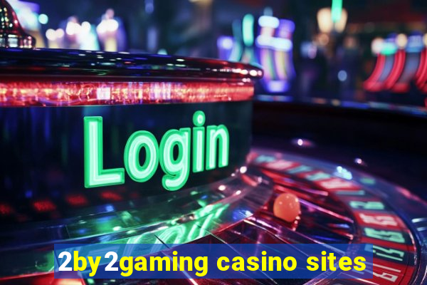 2by2gaming casino sites