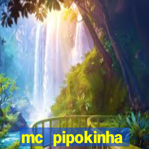 mc pipokinha privacy video