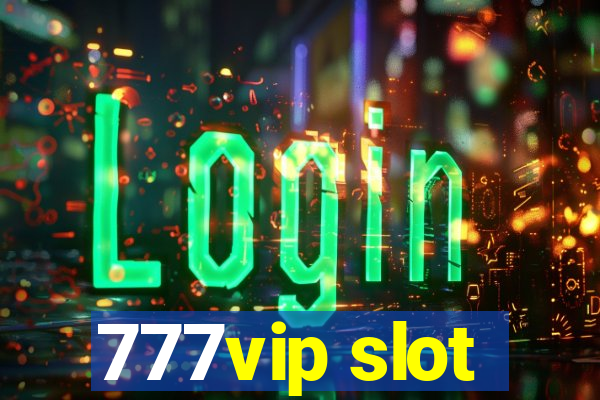 777vip slot