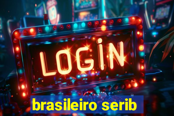 brasileiro serib