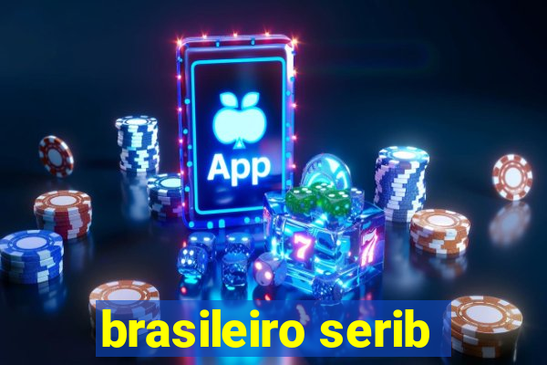 brasileiro serib