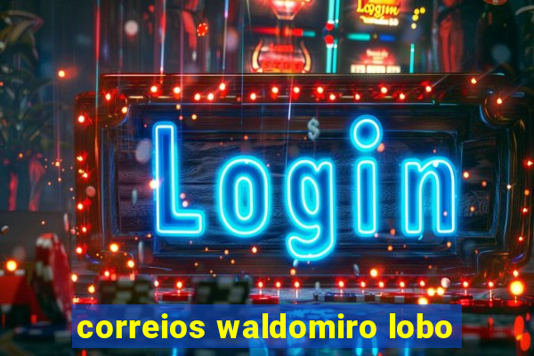 correios waldomiro lobo