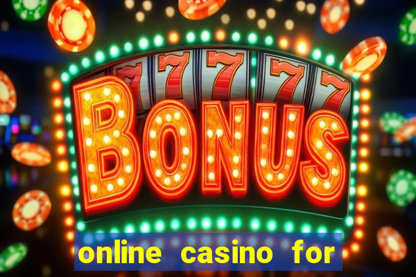 online casino for real money