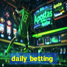 daily betting