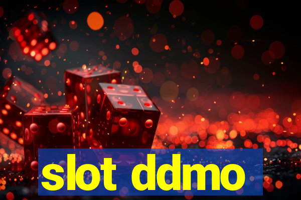 slot ddmo