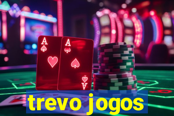 trevo jogos