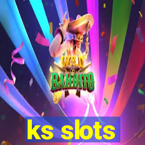 ks slots