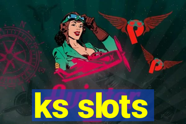 ks slots