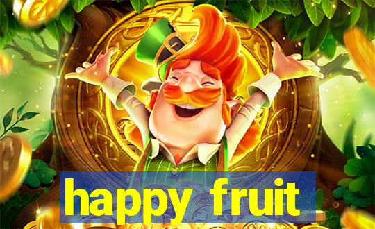 happy fruit