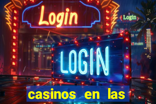 casinos en las vegas nevada