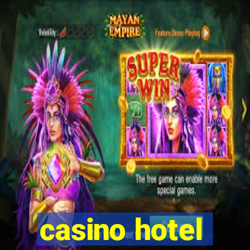 casino hotel