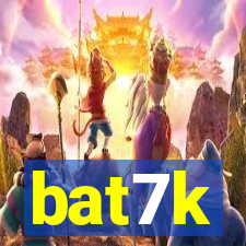 bat7k