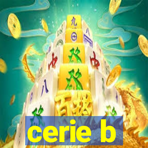 cerie b