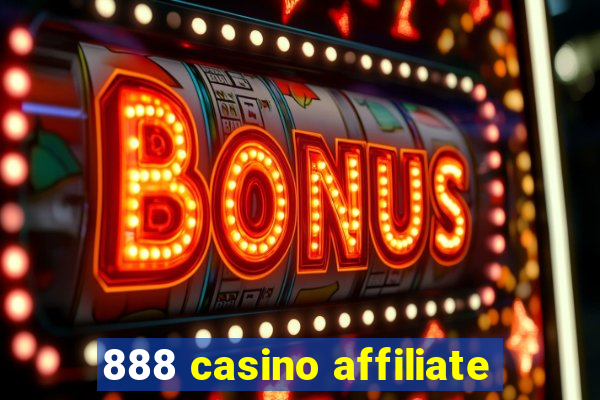 888 casino affiliate