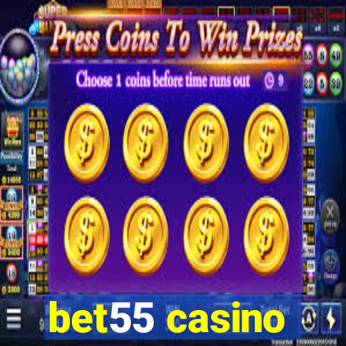 bet55 casino