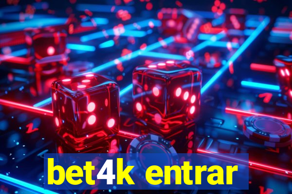 bet4k entrar