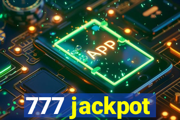 777 jackpot