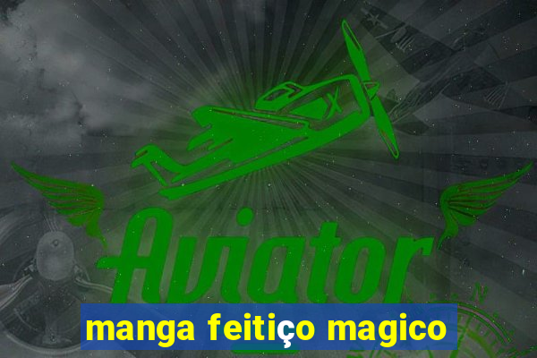 manga feitiço magico