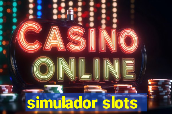 simulador slots