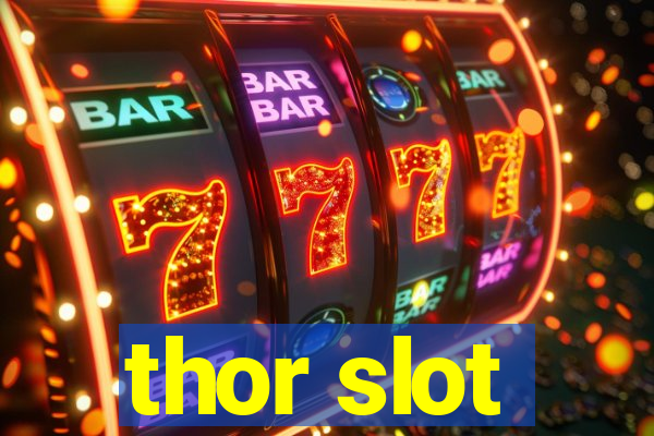 thor slot