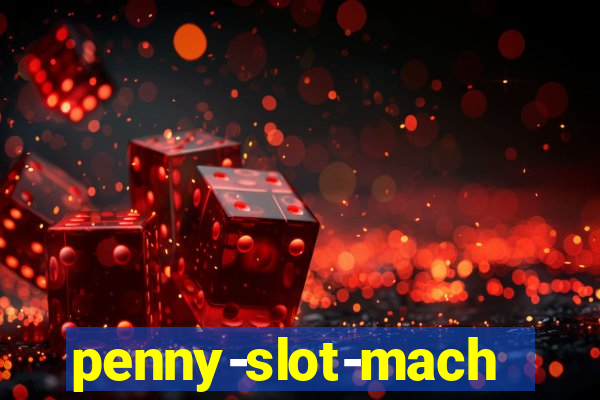 penny-slot-machines