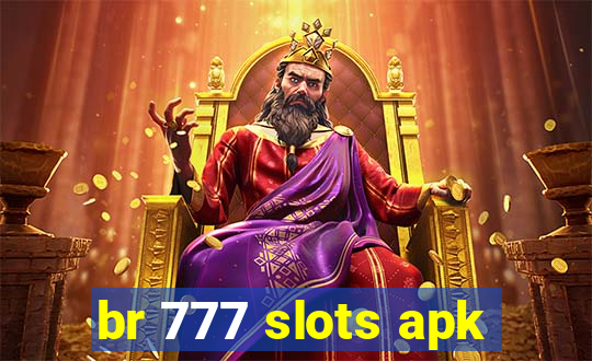 br 777 slots apk