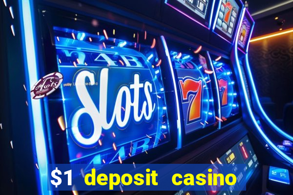 $1 deposit casino book of dead