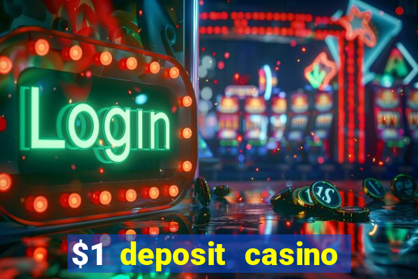 $1 deposit casino book of dead