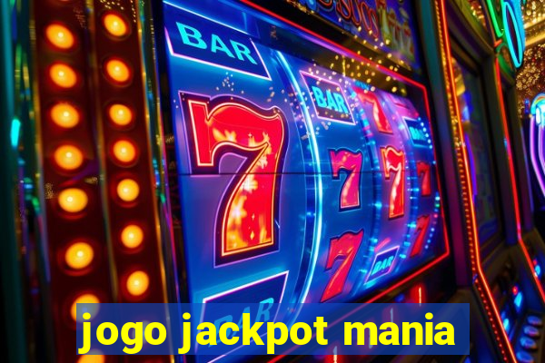 jogo jackpot mania