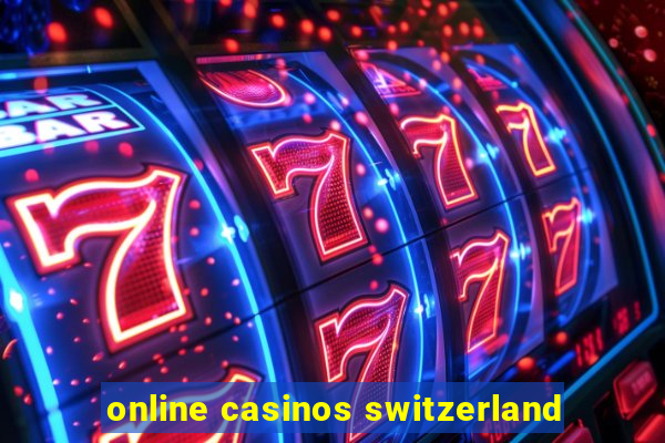 online casinos switzerland