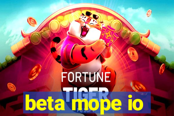 beta mope io