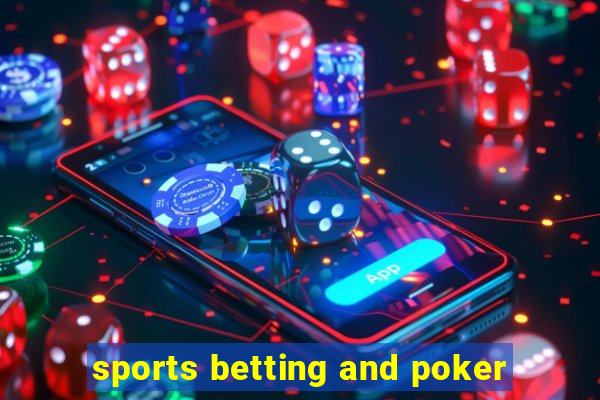 sports betting and poker