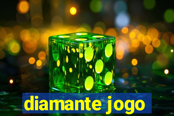 diamante jogo