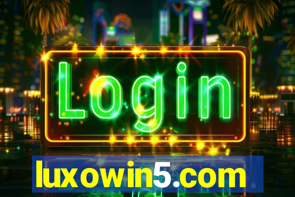 luxowin5.com