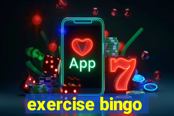 exercise bingo