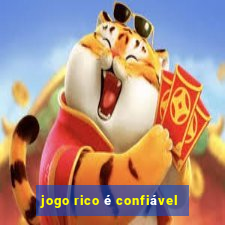 jogo rico é confiável