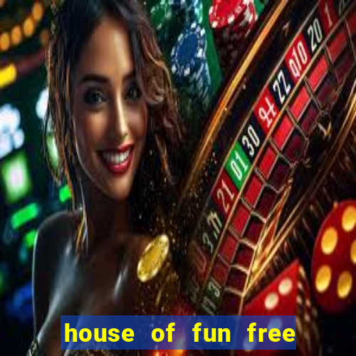 house of fun free coins bonus collector