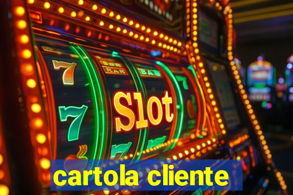 cartola cliente