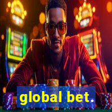 global bet.