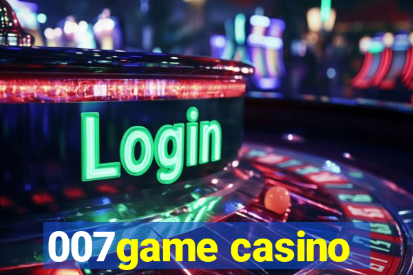 007game casino