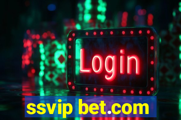 ssvip bet.com