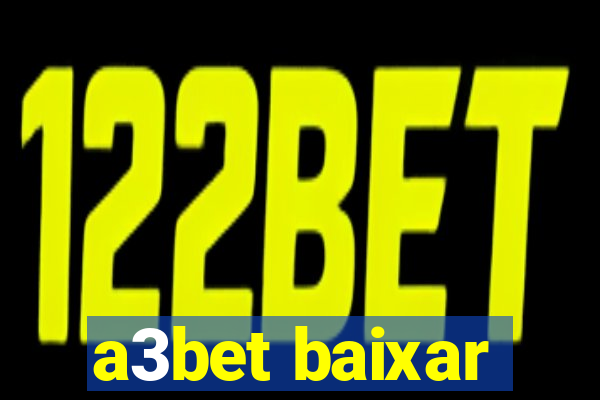 a3bet baixar