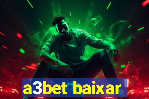 a3bet baixar