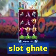 slot ghnte