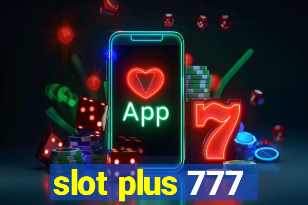 slot plus 777