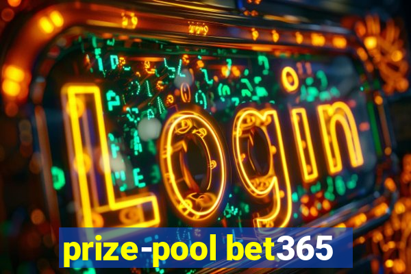 prize-pool bet365